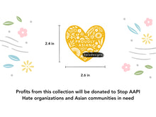 Load image into Gallery viewer, Proudly Asian Vinyl Sticker