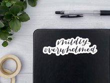 Load image into Gallery viewer, Mildly Overwhelmed Vinyl Sticker