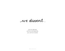 Load image into Gallery viewer, We Dissent Circle Vinyl Sticker