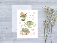 Load image into Gallery viewer, Love You So Matcha Treats Greeting Card
