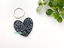 Load image into Gallery viewer, Black Lives Matter Keychain