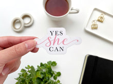 Load image into Gallery viewer, Yes She Can Vinyl Sticker