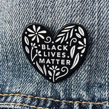 Load image into Gallery viewer, Black Lives Matter Enamel Pin