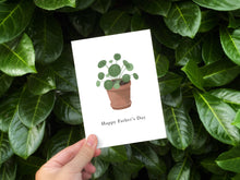 Load image into Gallery viewer, Father&#39;s Day Pilea Potted Plant Greeting Card
