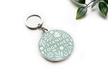 Load image into Gallery viewer, Stand Together Metal Keychain

