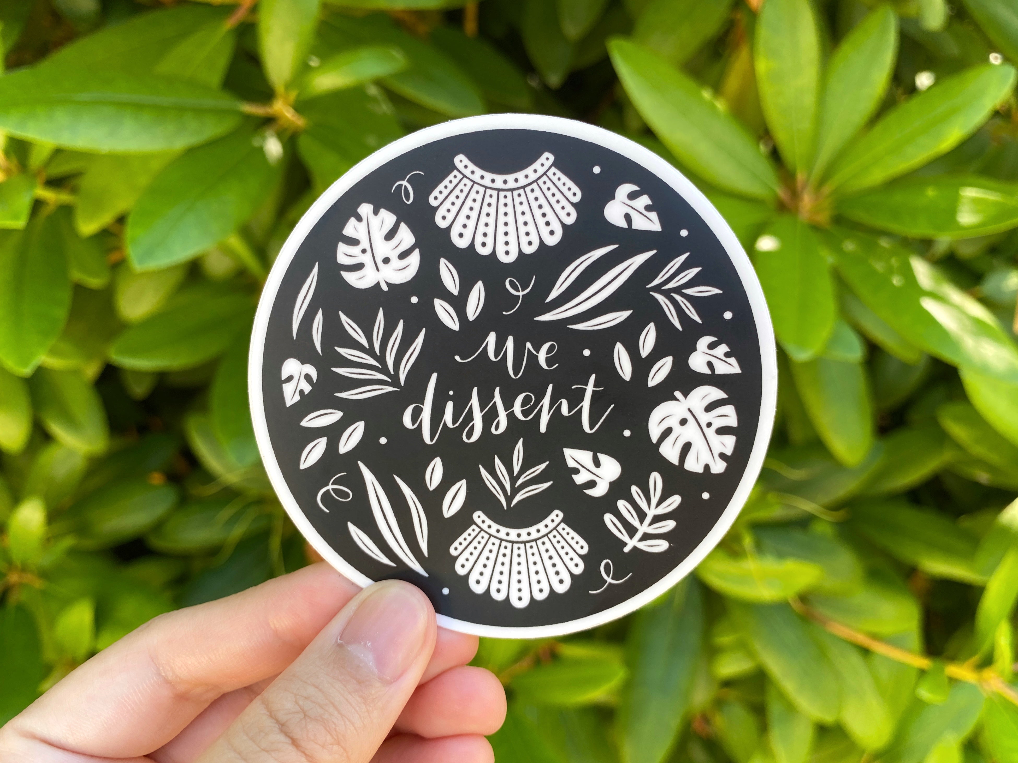 We Dissent Circle Vinyl Sticker – kela designs