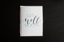 Load image into Gallery viewer, Get Well Soon Greeting Card
